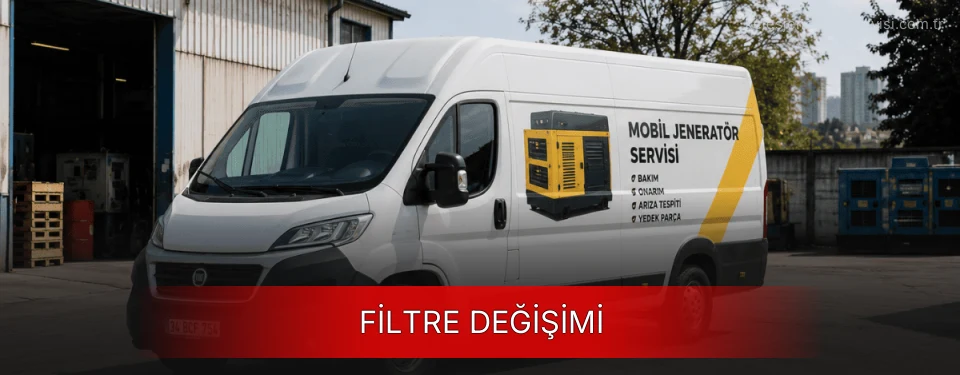 Keles Jeneratör Filtre Değişimi Firmaları